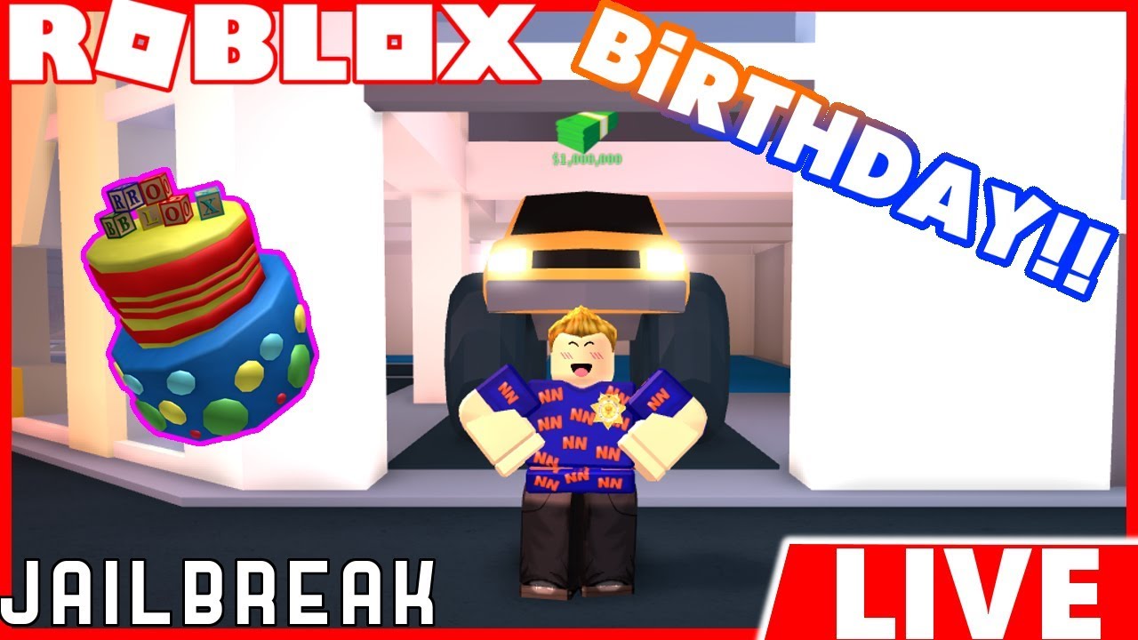 🔴ROBLOX JAILBREAK UPDATE LIVESTREAM!! *IT'S MY BIRTHDAY!!!*