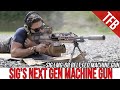 The SIG LMG-68 Light Machine Gun: Next Gen Firepower