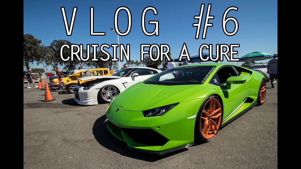 VLOG 6: Cruisin for a Cure 2016, Muscle Cars and Exotics!