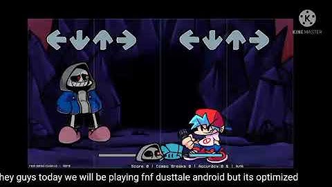 FNF Vs Dusttale remastered android optimization by Steve the creeper