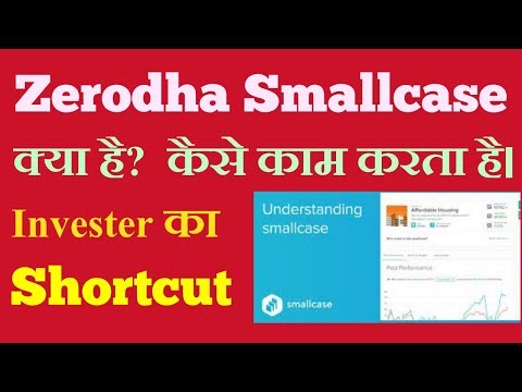 zerodha smallcase Review - How to invest using Smallcase platform & Basics, Pricing, Demo and more.