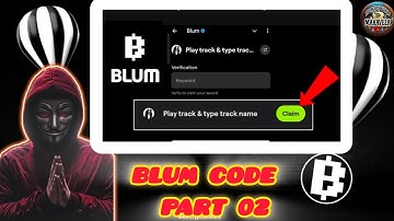 Blum Track Quest | Play Track & Type Track Name | Blum Track Quest Verification Keyword | Blum Track