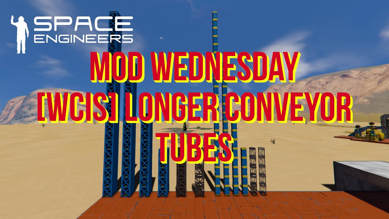 Space Engineers – Mod Wednesday – [WCIS] Longer Conveyor Tubes - YouTube