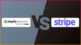 مقارنة بين بوابة دفع Stripe Vs Shopify Payment | أيهما أفضل؟