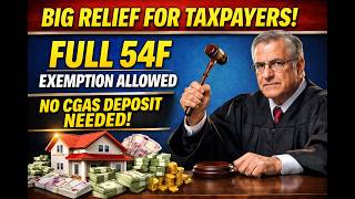 Section 54F Big Relief | No CGAS Deposit Still Exemption Allowed | ITAT Pune Case Law #incometax