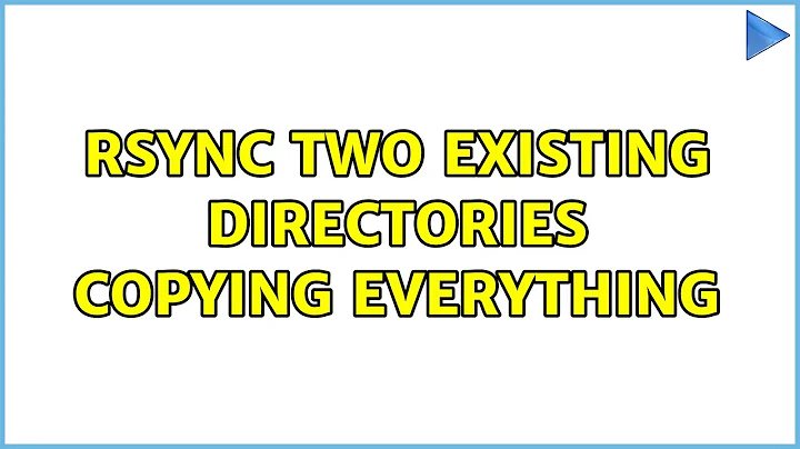 Ubuntu: rsync two existing directories copying everything