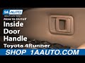 How to Replace Interior Door Handle 1996-2002 Toyota 4Runner