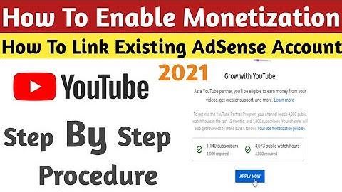 How to enable monetization 2021| How to link existing AdSense account| How to apply monetization