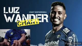 Chant Persib 2020 Wander Luiz chant /Persib Bandung