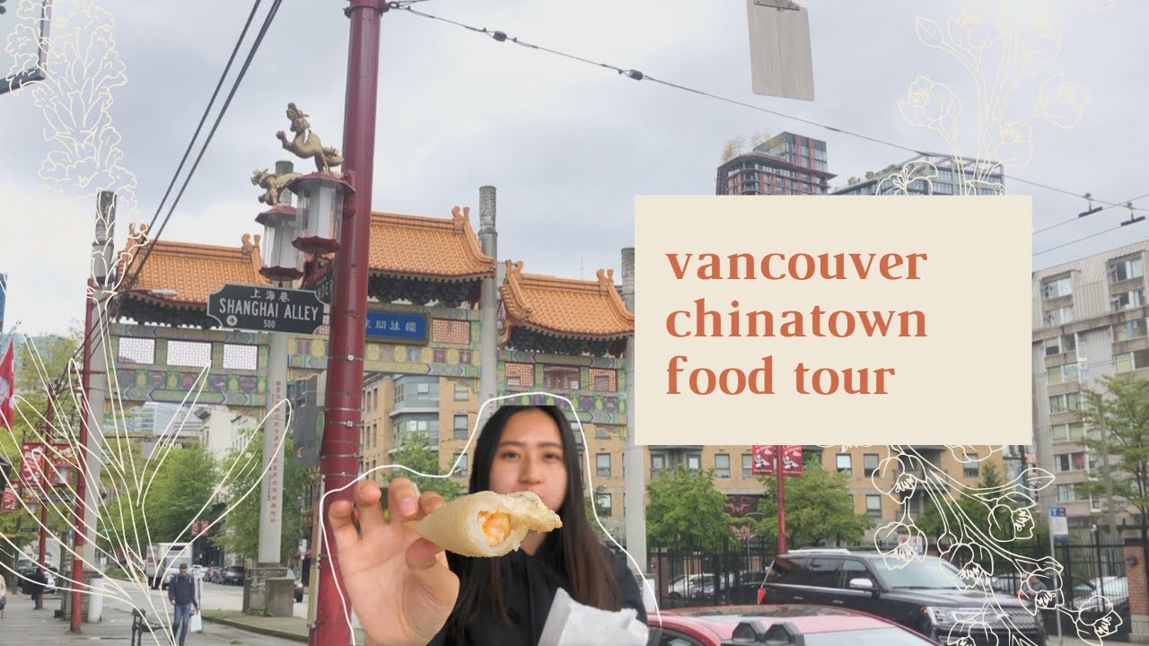 Vancouver Chinatown Food Tour! - YouTube