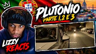 💷Lizzy Reacts To Plutonio - Parte 1, 2 and 3 (FULL REACTION)