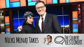 Nicki Minaj Takes The Colbert Questionert