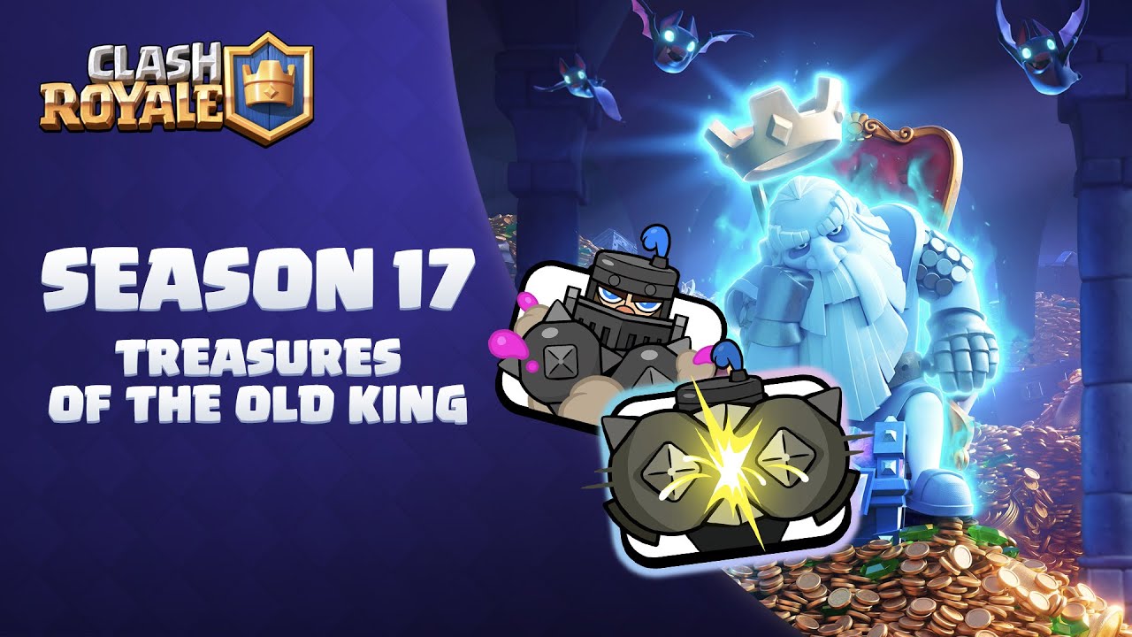 Clash Royale Treasures Of The Old King New Season Youtube