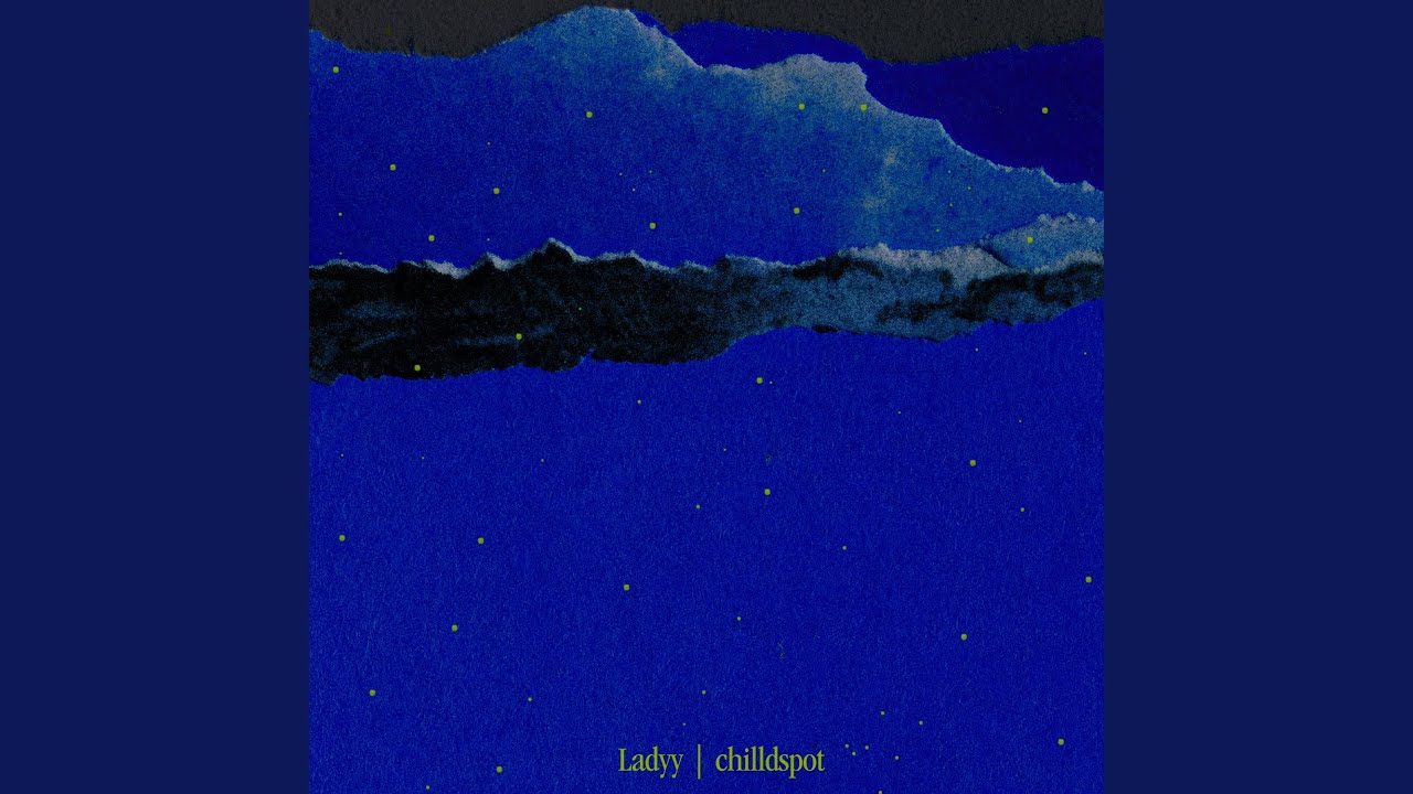 works " chilldspot「Ladyy」"