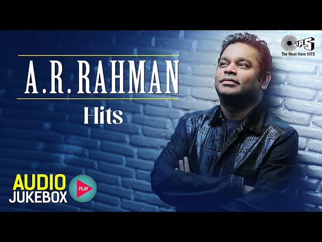 AR Rahman Hits - Audio Jukebox | AR Rahman Songs | Taal | Fiza | Rangeela | Hindustani | 90's Hits class=