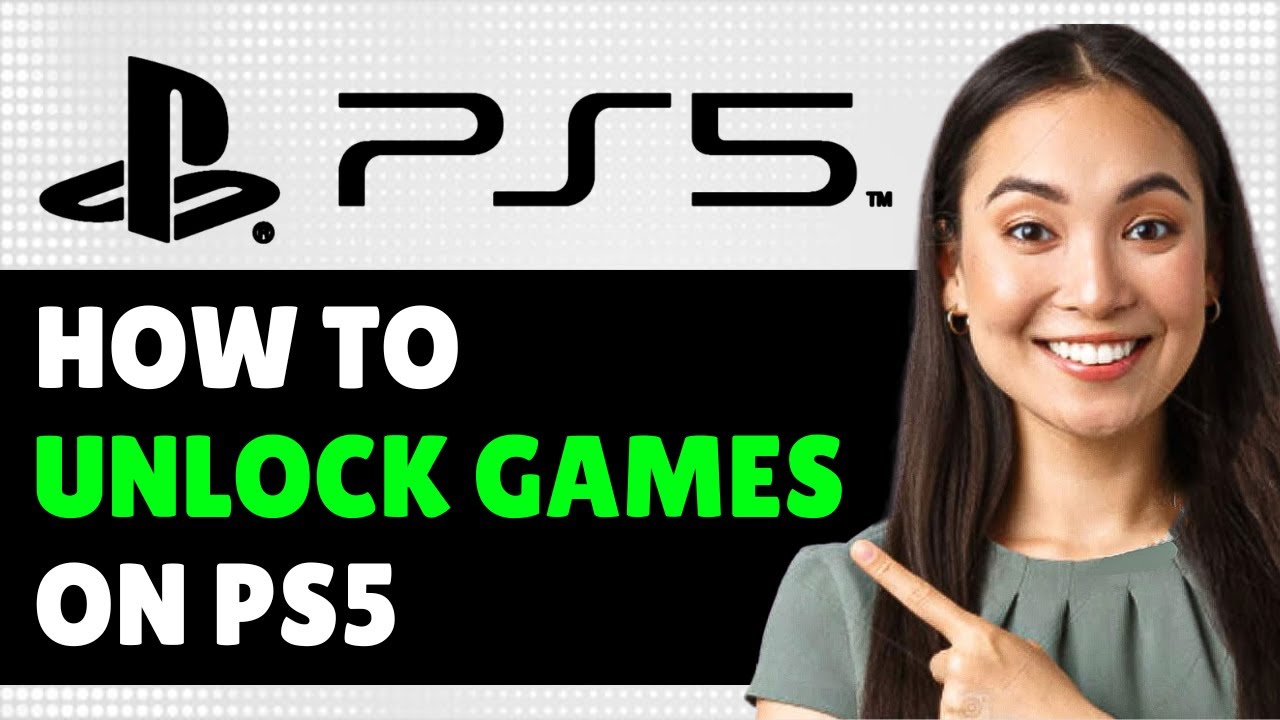 How to Unlock Games on PS5, PS5 Locked Games Easy Fix (Step By Step ...