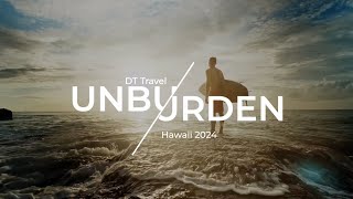 UnBurden The Five Burdens | DT Travel Hawaii Cruise 2024 with Kyle & Kristi Spears