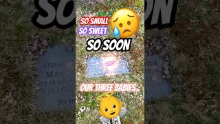 👼🪦😥 #babies #babyloss #rip #cemetery #grave #buried #graveyard #graves #loss #angel #heaven