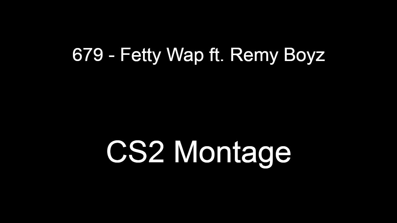 679 - CS2 Montage