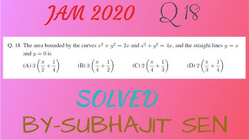 JAM 2020 Q18 DETAILS SOLUTION WITH FULL CONCEPT|| INTEGRAL CALCULUS||