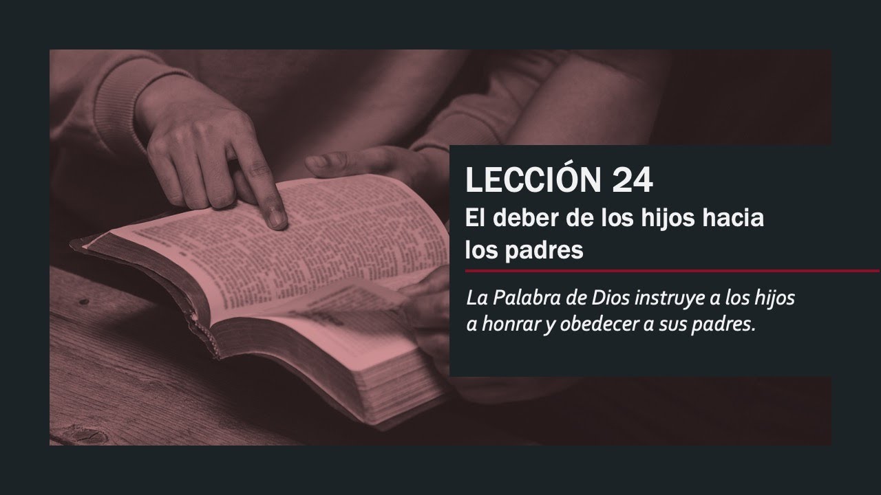 El deber de los Hijos hacia los Padres