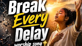 Lord Break Every Delay: Millions have been listening to this worship song