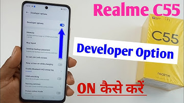 realme c 55 mein developer option on kaise karen / how to enable developer option in realme c55