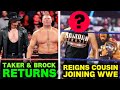 The Undertaker & Brock Lesnar WWE Returns Leaked...Roman Reigns Cousin Joining WWE For Samoan Shield