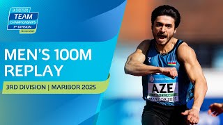 Men's 100m Replay | Maribor 2025