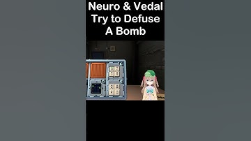 Neuro & Vedal Try to Defuse A Bomb