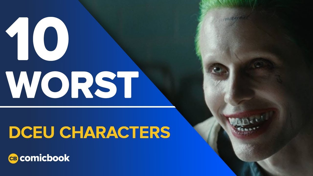 10 Worst DCEU Characters