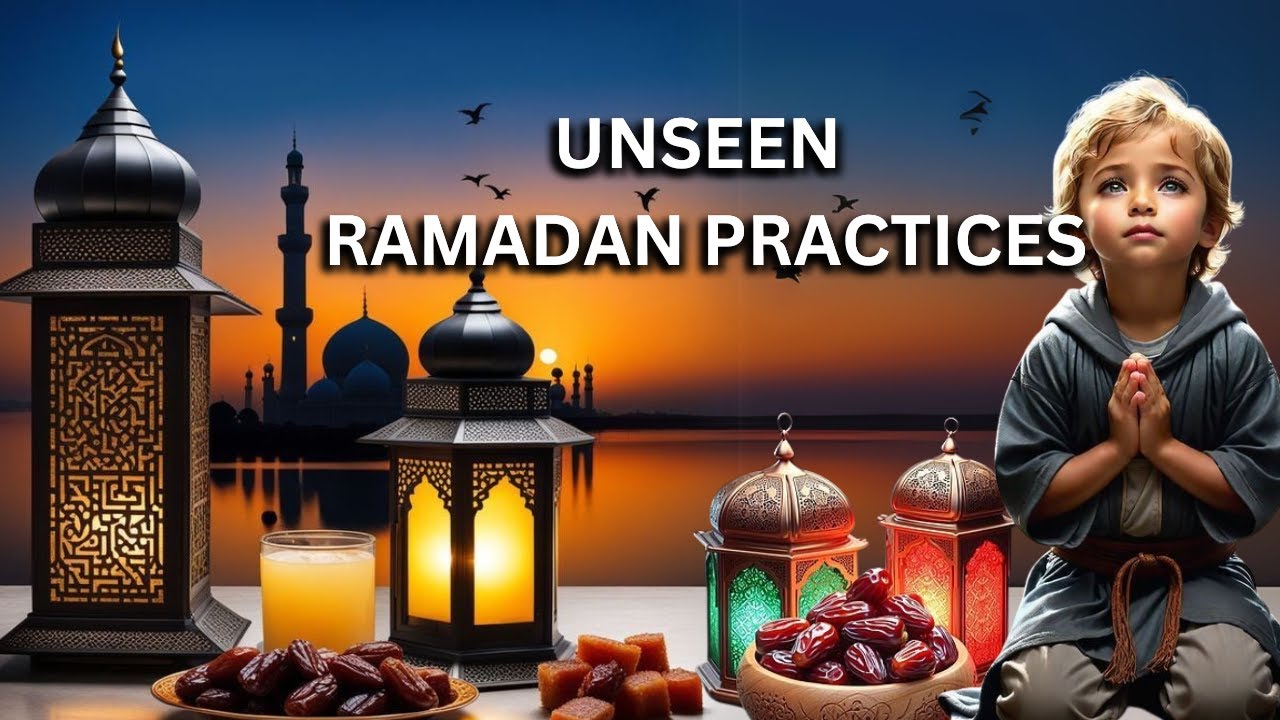 Hidden Ramadan Traditions to Deepen Your Spiritual Journey