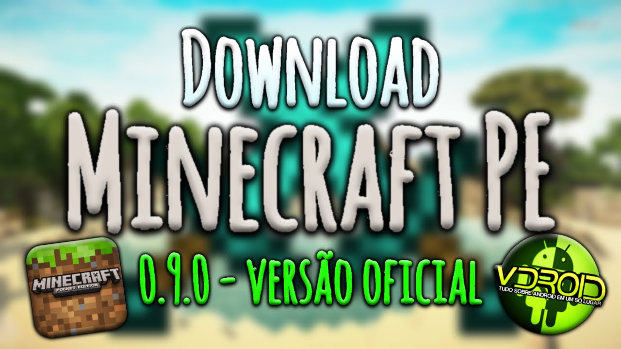 Download Minecraft For Android 4.0 4 Download Minecraft For Android 4.0 4