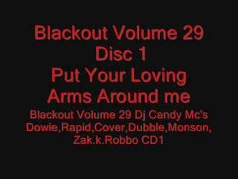 Blackout Volume 29 - Put Your Loving Arms Around M...