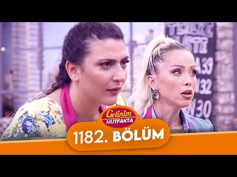 Gelinim Mutfakta 1182. Bölüm - 1 Ağustos Salı