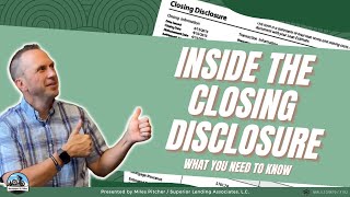 INSIDE the CLOSING DISCLOSURE: What You Need to Know
