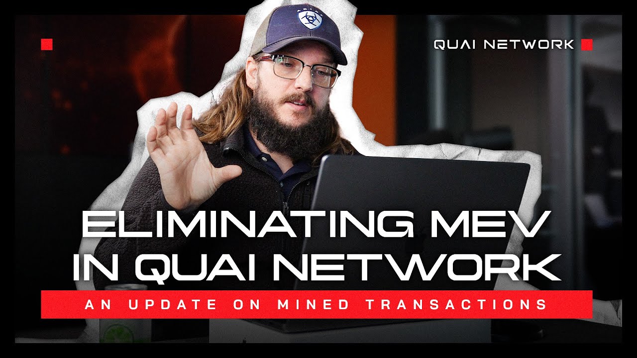 Eliminating MEV in Quai | An Update on Mined Transactions