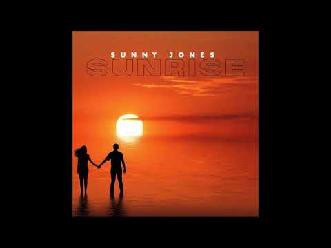 SUNNY JONES - Sunrise RNB SOUL 2022