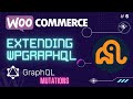 #6 WooCommerce Wishlist Custom | WPGraphQL Mutation | Headless WordPress | GraphQL | Custom Code