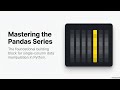 Master Pandas Series | Python for Data Science