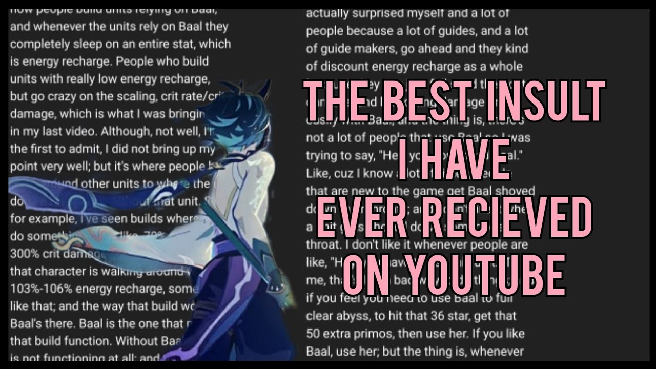 The Best Insult I Have Ever Recieved on Youtube | Genshin Impact