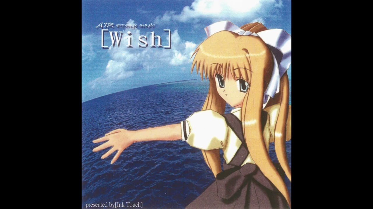 [2000] Ink Touch — Wish