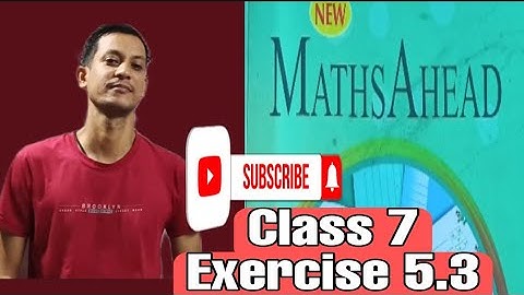 class 7 Mathematics maths ahead l Exercise 5.3 l part 2 ll