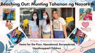 Reaching Out: Munting Tahanan ng Nazareth | Marlyds