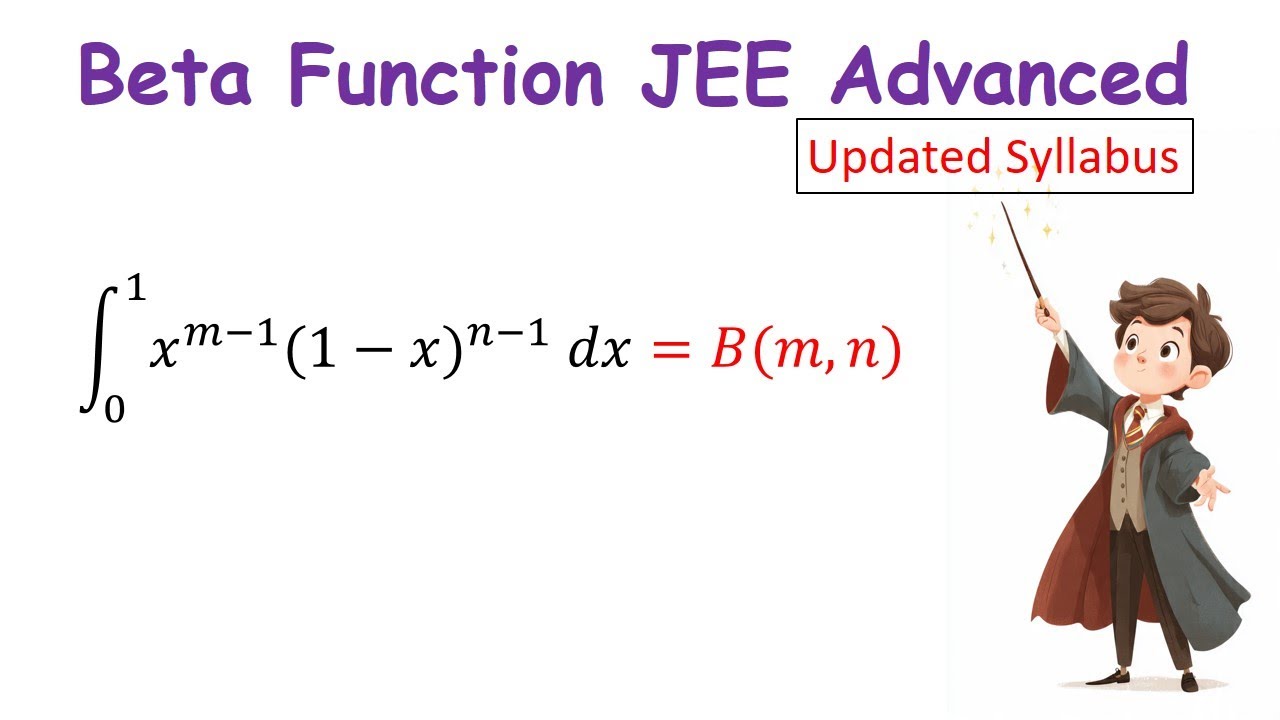 Beta In Math Beta Function JEE Main and Advanced | Gamma Function Relation ...
