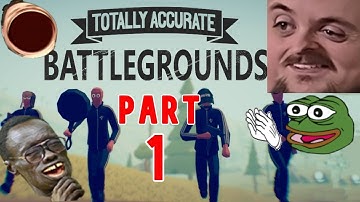 Forsen Plays Totally Accurate Battlegrounds Versus Streamsnipers - Part 1 (With Chat)