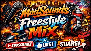 MadSounds - Freestyle Mix
