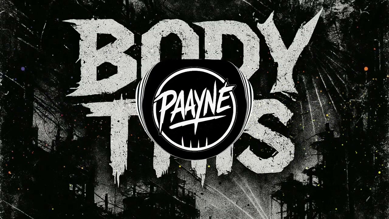 Paayne - Body This