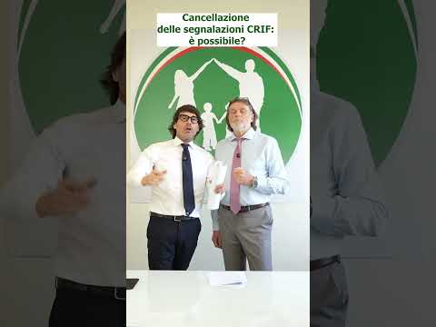Video SEI SEGNALATO IN CRIF? ECCO QUANDO PUOI CHIEDERE LA CANCELLAZIONE E COME DIFENDERTI