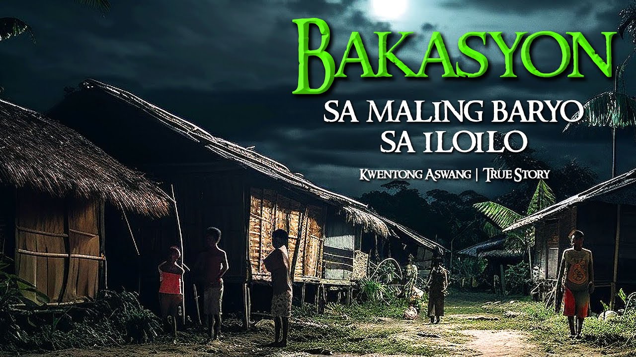 BAKASYON SA MALING BARYO  | Tagalog Horror Stories | True Stories